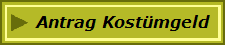 Antrag Kost�mgeld